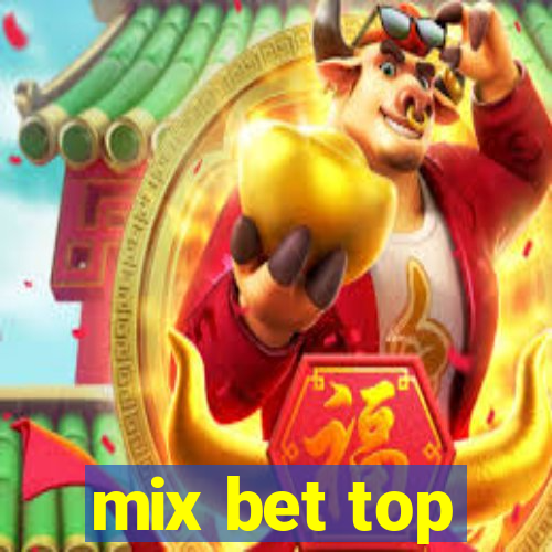 mix bet top